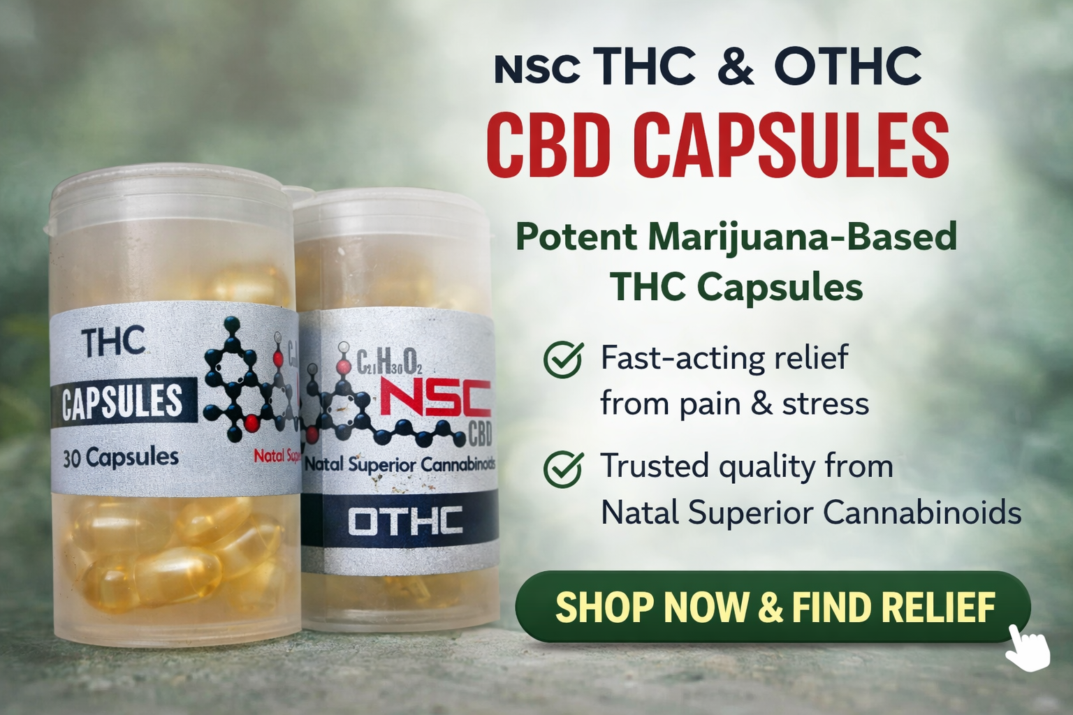 NSC THC Capsules (15 Pack)