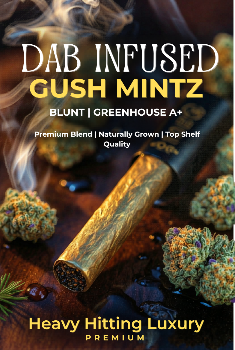 Dab Infused Gush Mintz — Blunt | Greendoor/House Blend